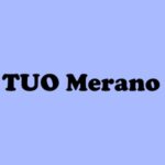 Tuo Merano